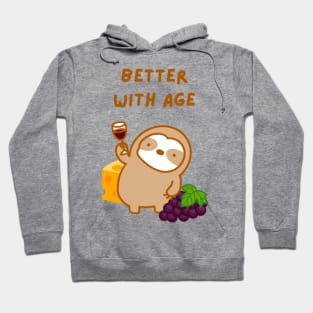 Better with Age Wine and Cheese Sloth Hoodie